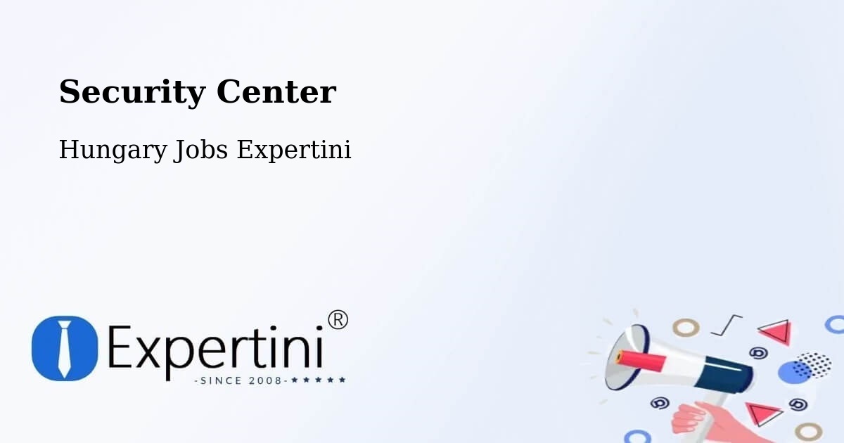 Security & Compliance – Dunapataj - Hungary Jobs Expertini